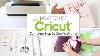 How To Use Cricut Cutting Machines For Beginners